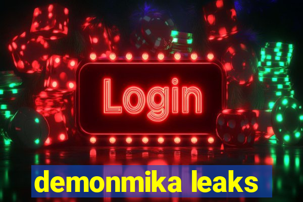 demonmika leaks